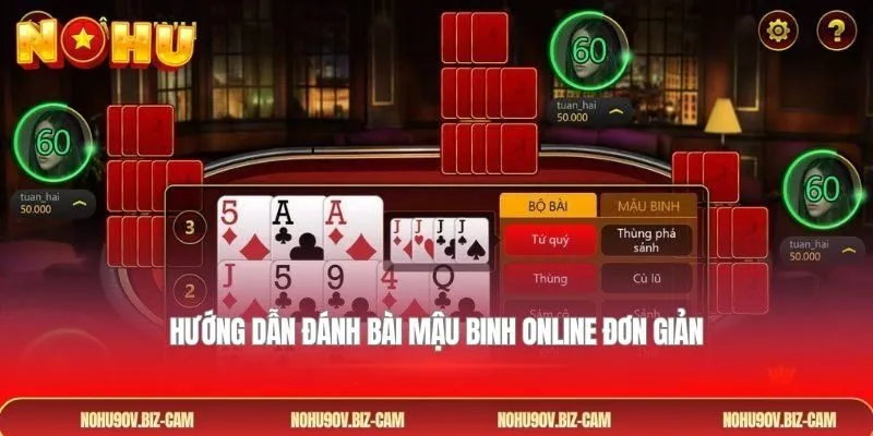 Hướng dẫn đánh bài Mậu Binh online đơn giản